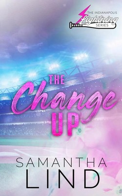 Samantha Lind | The Change Up | Taschenbuch | Englisch (2022)