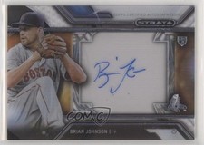 2016 Topps Strata Auto Brian Johnson #SA-BJ Auto 5tr
