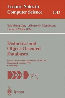 Deductive and Object-Oriented Databases: Fourth International Conference, DOOD' 