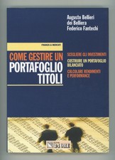 BELLIERI FANTECHI - COME GESTIRE UN PORTAFOGLIO TITOLI - 2000 SOLE 24 ORE (ACB$)