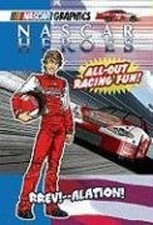 Nascar Heroes : Rev!-Alation! Hardcover Jeremy Diamond