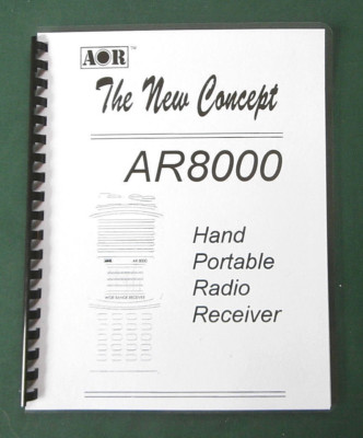 AOR AR8000 Operating Manual - Premium Card Stock Covers & 28lb Paper!