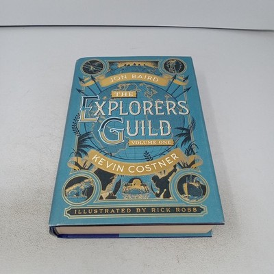 The Explorers Guild: Volume One: A Passage to Shambhala 2015 Hardcover