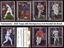 2025 Topps 582 Montgomery Foil Parallel 250-499 * Set Break ** Pick Your Card **