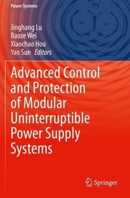Advanced Control and Protection of Modular Uninterruptible Power Supply Systems 