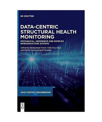 Data-Centric Structural Health Monitoring: Mechanical, Aerospace and Complex Inf