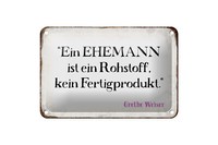 Blechschild Spruch 18X12 Cm Ein Ehemann Ist Ein Rohstoff Deko Schild