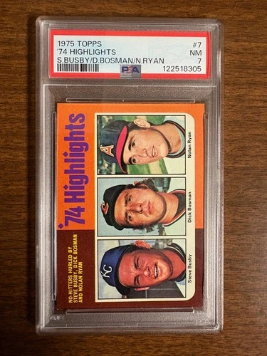 1975 Topps '74 Highlights No-Hitters #7 Nolan Ryan Busby Bosman PSA 7 NM