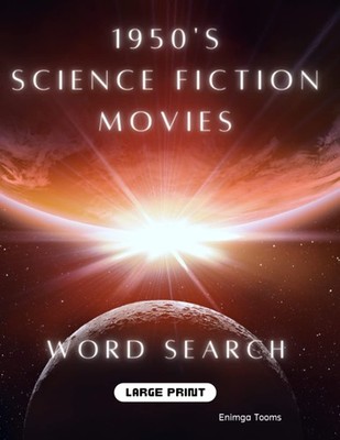 1950s Sci-Fi Movie Word Search: Top 50