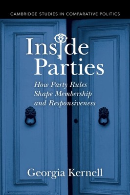 Inside Partys: Wie Partieregeln Mitgliedschaft und Reaktionsfähigkeit prägen von Georgia K