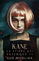 Sue Mydliak | Kane | Taschenbuch | Italienisch (2021) | Next Chapter Circle