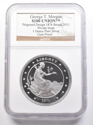 2011 George T Morgan 1876 Union Proposed Design 1 Oz Fine Silver Gem Proof NGC