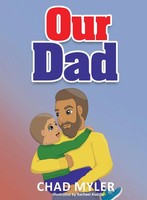 Chad Myler | Our Dad | Buch | Englisch (2022) | Gebunden | Chad Myler