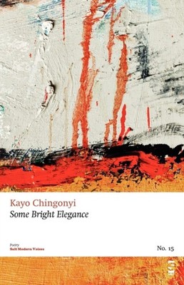 SOME BRIGHT ELEGANCE by CHINGONYI, KAYO Paperback Self Help Business
