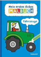 Mein Erstes Dickes Malbuch. Fahrzeuge Sandra Schmidt
