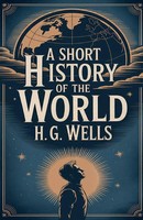 H. G. Wells | A Short History Of The World | Taschenbuch | Englisch (2021)