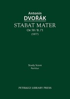 Stabat Mater, Op.58 / B.71 Study Score Antonin Dvorak Taschenbuch Latein 2015
