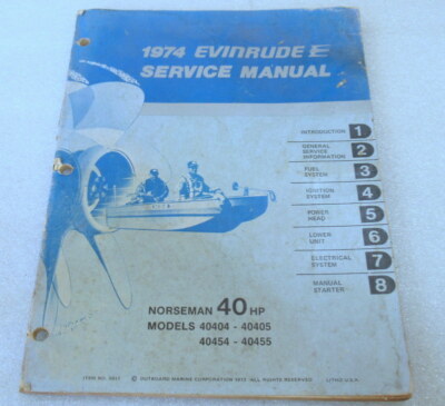 1974 Evinrude Outboard Norseman 40 HP Models Service Manual Item