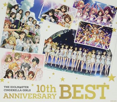 新品　THE IDOLM＠STER CINDERELLA GIRLS 10th THE IDOLM@STER CINDERELLA GIRLS 10TH ANNIVERSARY BEST Japan