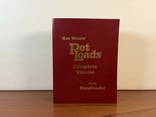 Ken Waters Pet Loads Complete Volume  Reloading Handloader Wolfe PB Book 2015 - product listing photo