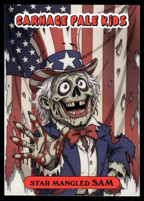 Star Mangled Uncle Sam 2026 Carnage Pale Kids Card #24 (NM)