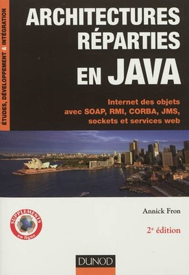 Java aufgeteilte Architekturen - 2. Aufl. - Internet der Dinge mit SOAP, RMI, C