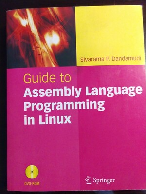 Guide to Assembly Programming In Linux - Includes DVD