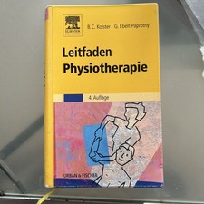 Leitfaden Physiotherapie. von Kolster, Bernard, Ebelt-Pa... | Buch | Zustand gut