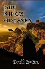 The King's Odyssey, Scott Irvine,  Paperback