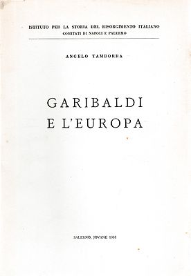 A. TAMBORRA GARIBALDI E L'EUROPA SALERNO JOVANE 1961-L4550
