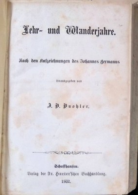 Lehr- und Wanderjahre : Nach den Aufzeichnungen des Johannes Jermanus. Aus dem P