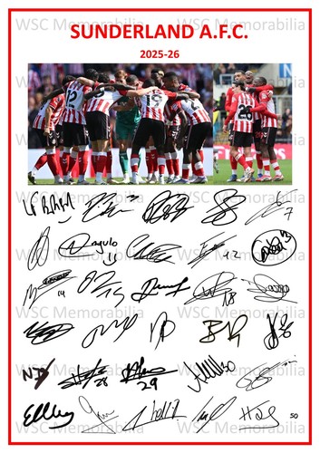 12112. 2025-26 Sunderland Signed Team Sheet (PRINTED AUTOGRAPHS - A4)