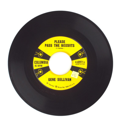 Gene Sullivan - Please Pass the Biscuits; Wash Your Feet Before Going to Bed