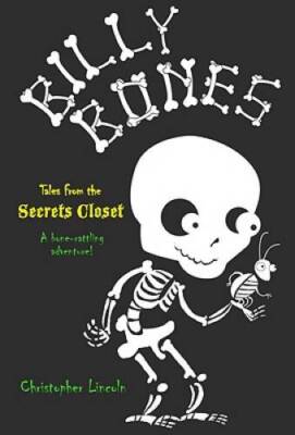 Billy Bones: Tales from the Secrets Closet - Paperback - ACCEPTABLE