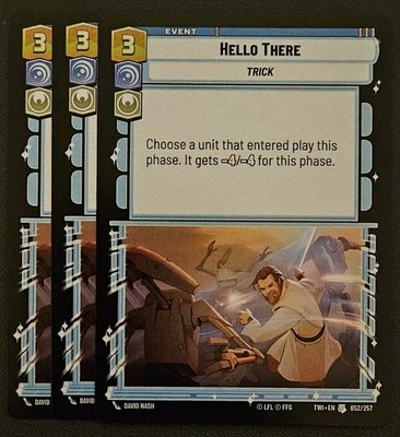 Star Wars Unlimited - Hello There  052 (3× Playset) TWI (Near Mint)