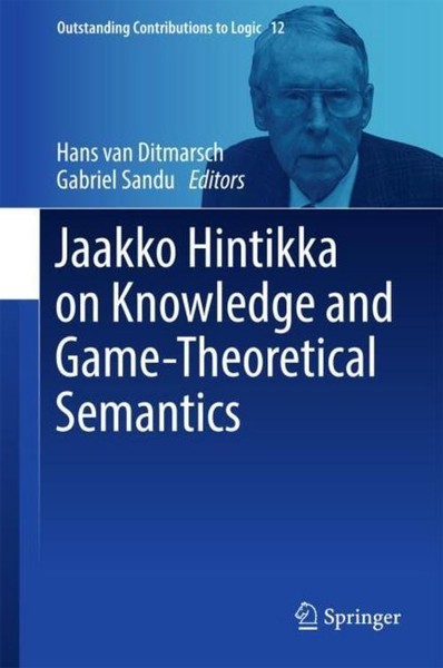 Jaakko Hintikka On Knowledge And Game-Theoretical Semantics Gabriel Sandu-image