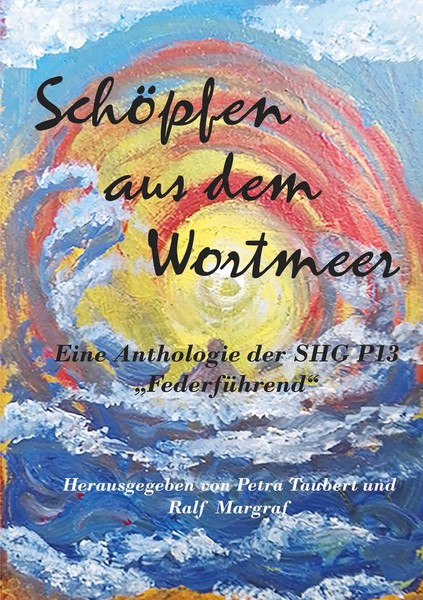 SchöPfen Aus Dem Wortmeer Petra Taubert (U. A.) Taschenbuch 92 S. Deutsch 2025-image