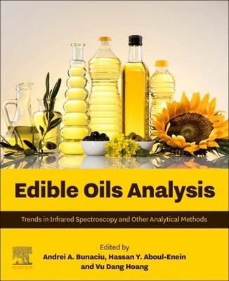Edible Oils Analysis : Trends in Infrared Spectroscopy and Other Analytical M...
