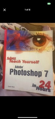 Sams Teach Yourself Adobe Photoshop 7 in 24 Hours