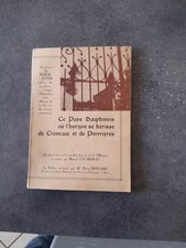 Livre sur les châteaux aux environs de Bourgoin de Marcel Cucherat 1957