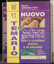 IL NUOVO TEMARIO DI CULTURA GENERALE 2001/2002. AA.VV. CONCORSI EDIZIONI CXT.