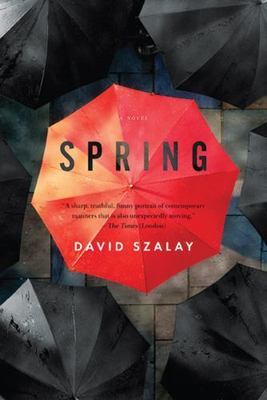 Spring, Paperback by Szalay, David, Brand New, Free shipping in the US
