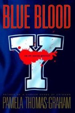 BLUE BLOOD (Ivy League Mysteries) - Hardcover By Thomas-Graham, Pamela - GOOD