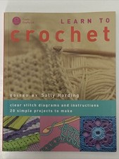 (NEW) Learn To Crochet Clear Stitch Diagrams & Instructions by Sally Harding (Pa