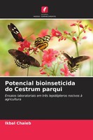 Potencial Bioinseticida Do Cestrum Parqui Ikbal Chaieb Taschenbuch Portugiesisch