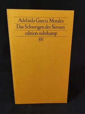 The Silence of the Sirens Novel Adelaida Garcia Morales: