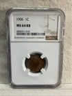 1906 Indian Head Cent NGC MS 64 RB