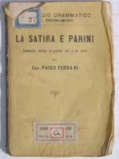 PAOLO FERRARI THE SATIRE AND PARINI HISTORICAL COMEDY THEATER THEATRICAL THEATER 1870