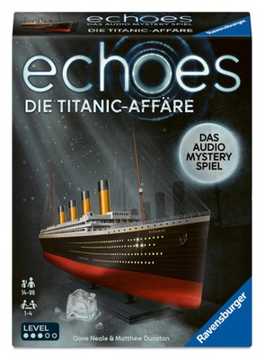Matthew Dunstan (u. a.) | echoes Die Titanic-Affäre - Hörspiel trifft...