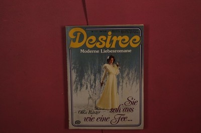 431779 Olive Baxter DESIREE Erich Pabel Verlag GmbH Sie sah aus wie eine Fee...